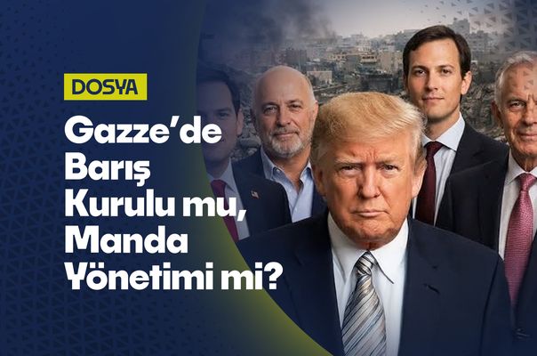 Gazze’de Barış Kurulu mu, Manda Yönetimi mi: İşgalci Blair, Damat Kushner ve Özel Şirket CEO’su
