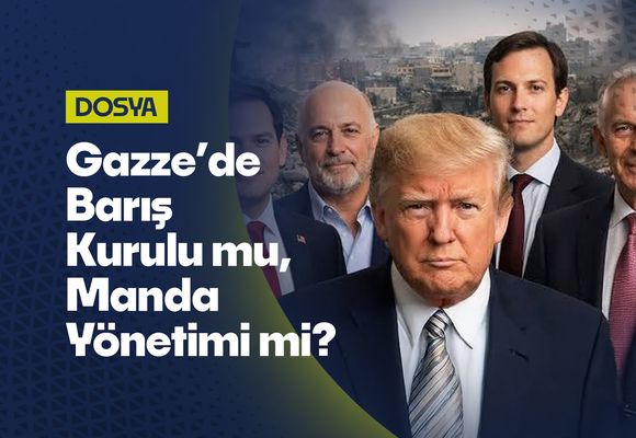 Gazze’de Barış Kurulu mu, Manda Yönetimi mi: İşgalci Blair, Damat Kushner ve Özel Şirket CEO’su