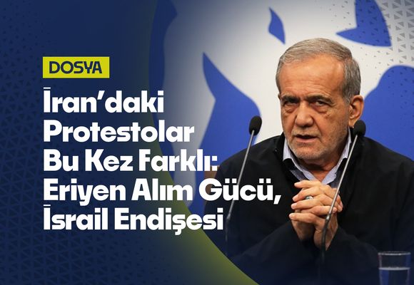 İran’daki Protestolar Bu Kez Farklı: Eriyen Alım Gücü, İsrail Endişesi