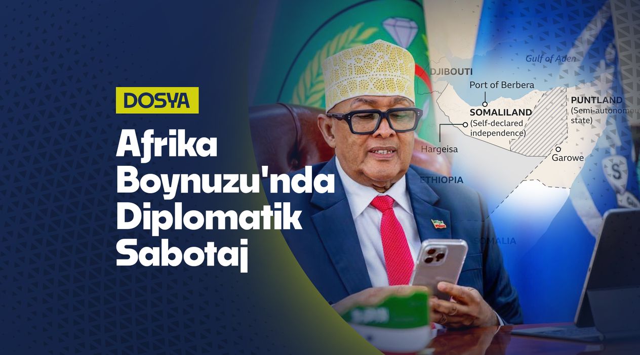 Afrika Boynuzu’nda Diplomatik Suikast: İsrail’in Somaliland Hamlesi