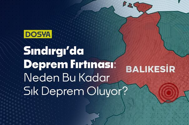 Sındırgı’da Deprem Fırtınası: Neden Bu Kadar Sık Deprem Oluyor?