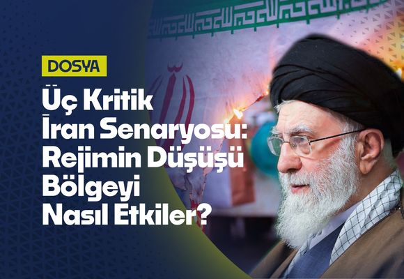 İran'da Rejimin Çökmesi Bölgeyi Nasıl Etkiler: Üç Kritik Senaryo
