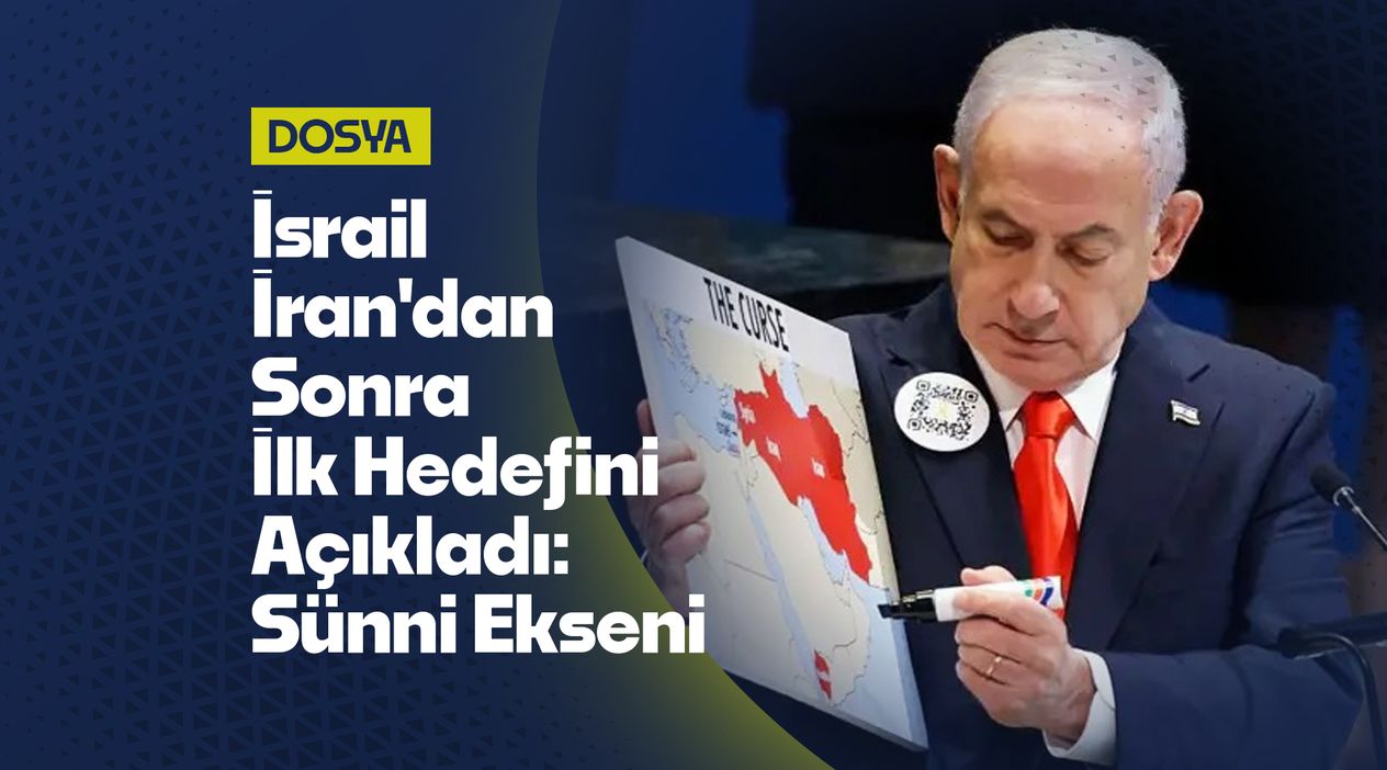 İsrail İran'dan Sonra İlk Hedefini Açıkladı: Sünni Ekseni