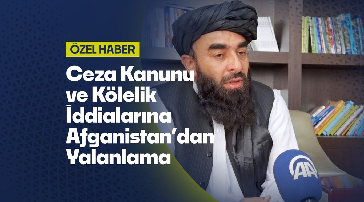 Afganistan'daki 'Kölelik' ve 'Sınıflandırma' Kanununa Taliban'dan Yalanlama!