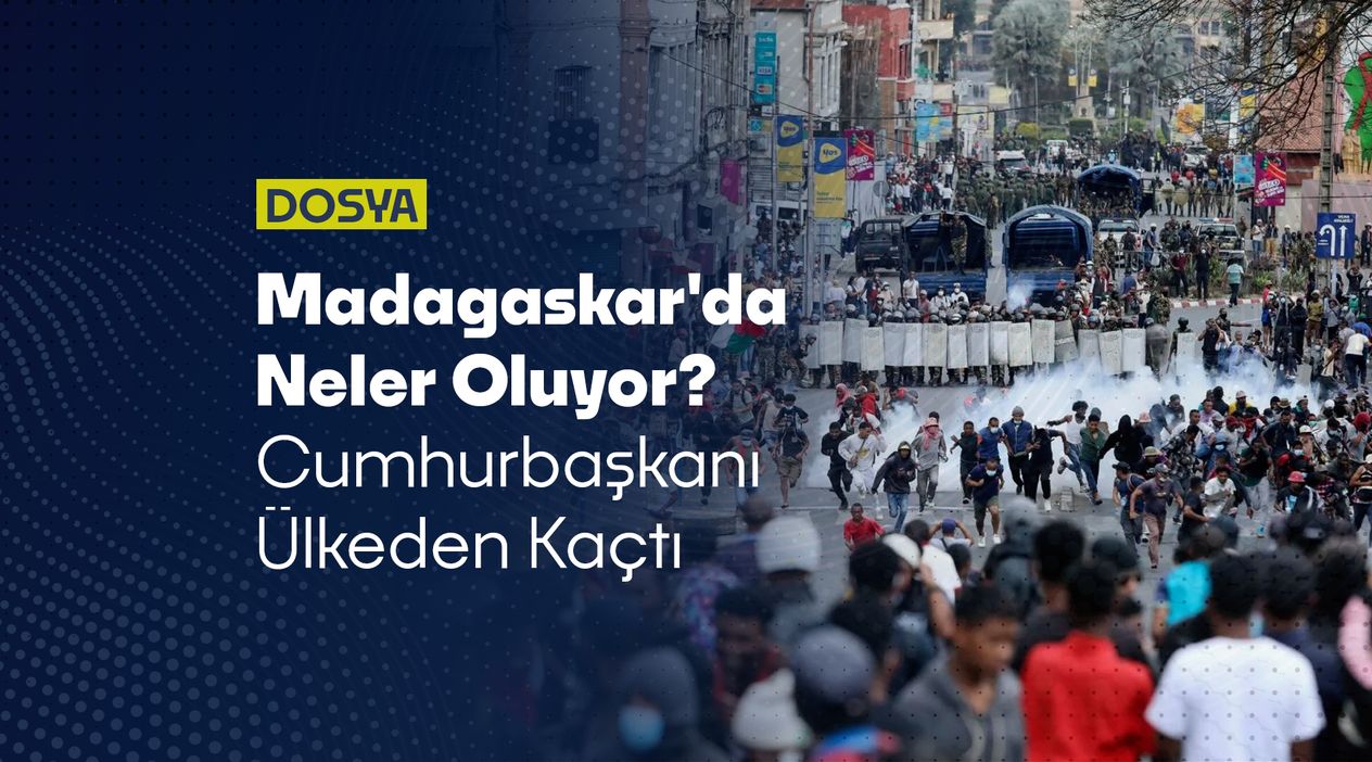 Madagaskar'da Neler Oluyor: Ordu Eylemlere Destek Veriyor